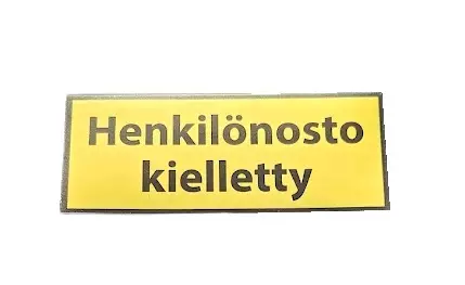 Henkilönosto kielletty -tarra - Autonostinten varaosat ja tarvikkeet - 1049 - 1